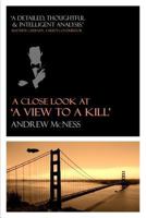 A Close Look at 'A View to a Kill' 1511620978 Book Cover