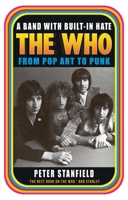 A Band with Built-In Hate: The Who from Pop Art to Punk 1789146461 Book Cover