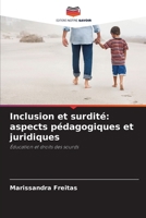 Inclusion et surdité: aspects pédagogiques et juridiques (French Edition) 6208089697 Book Cover