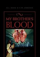 My Brother's Blood 145003179X Book Cover