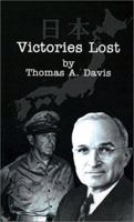 Victories Lost 0759631026 Book Cover