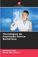 Tecnologias de Expressão Génica Bacteriana (Portuguese Edition) 6207760956 Book Cover