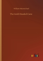 The Gold-Headed Cane 3752420901 Book Cover