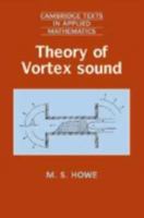 Theory of Vortex Sound 0521012236 Book Cover