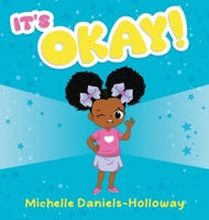 It's OKAY! B0CBWCGGB3 Book Cover