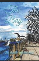The Bay 1727897455 Book Cover