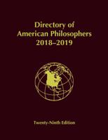 Directory of American Philosophers, 2018-2019 1634350340 Book Cover