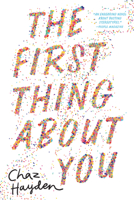 The First Thing About You 1536239798 Book Cover