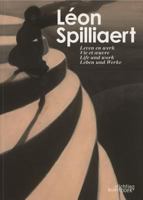 Leon Spilliaert: Life and Work 9058561992 Book Cover