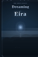 Dreaming of Eira B0FB352BZ3 Book Cover