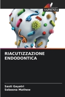 Riacutizzazione Endodontica (Italian Edition) 6207200713 Book Cover