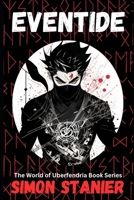 Eventide (The World Of Uberfendria) B0CQJPWHK2 Book Cover