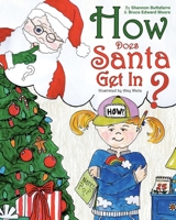 How Does Santa Get In? 1620237784 Book Cover