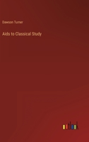 Aids to Classical Study 3368804642 Book Cover