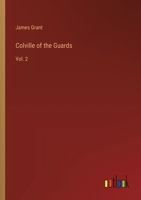 Colville of the Guards: Vol. 2 3368922807 Book Cover