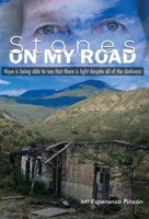 Stones On My Road 1637776934 Book Cover