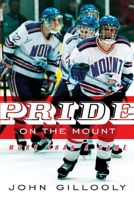 Pride on the Mount: More Than a Game 1592288340 Book Cover