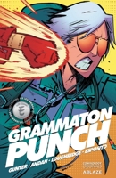 Grammaton Punch 1684973759 Book Cover