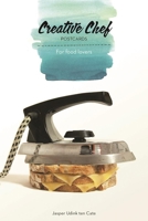Creative Chef Postcards 9063694407 Book Cover