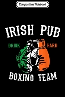 Composition Notebook: Irish Pub Boxing Team Journal/Notebook Blank Lined Ruled 6x9 100 Pages 1702197093 Book Cover