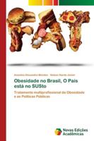Obesidade no Brasil, O País está no SUSto 6202177381 Book Cover