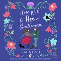 How Not to Hex a Gentleman B0GS73HH1S Book Cover