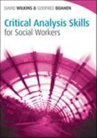 Critical Analysis Skills for Social Workers 0335246494 Book Cover