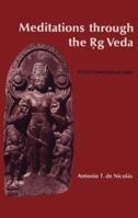 Meditations Through the Rg Veda: Four-Dimensional Man 0892540397 Book Cover