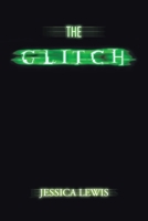 The Glitch 1504920287 Book Cover