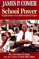 School Power: Implications of an Intervention Project 002906550X Book Cover