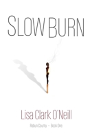 Slow Burn B085K9725X Book Cover