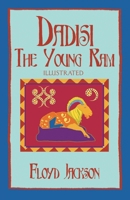 Dadisi the Young Ram: Illustrated B0CP4G6KSP Book Cover
