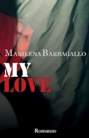 My Love 1519437560 Book Cover