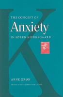 The Concept of Anxiety in Soren Kierkegaard (Mercer Kierkegaard Series) 0881461261 Book Cover