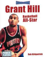 Grant Hill: Basketball All-Star (Reading Power) 0823955389 Book Cover