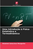 Uma Introdução à Física Estatística e Termodinâmica 6204132253 Book Cover