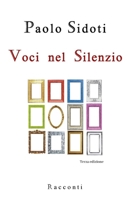 Voci nel Silenzio: Racconti B091LQ3N66 Book Cover