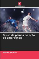 O uso de planos de ação de emergência 6209396259 Book Cover