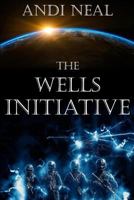 The Wells Initiative 1985750740 Book Cover