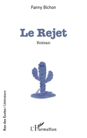 Le Rejet (Rue Des Écoles) (French Edition) 2336448629 Book Cover