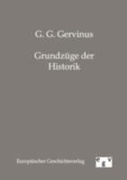 Grundzüge der Historik 3863820215 Book Cover