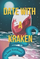 Date with a Kraken B0FT2ZTKFY Book Cover