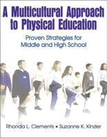 A Multicultural Approach to Physical Education: Proven Strategies for Middle and High School 0736038825 Book Cover