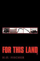 For This Land 1438935595 Book Cover