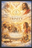 The Power of the Trinity: The Godhead — Three in One B0GYJQ4NL8 Book Cover