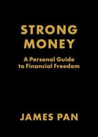 Strong Money B0H6KLYGFZ Book Cover