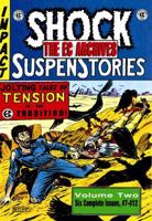 The EC Archives: Shock SuspenStories, Vol. 2 1888472707 Book Cover