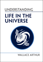 Understanding Life in the Universe 1009207369 Book Cover