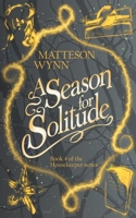 A Season for Solitude (Housekeeper) B0GY7N44LW Book Cover