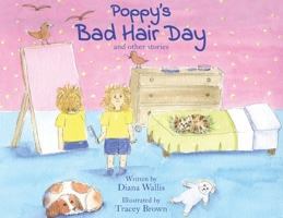 Poppy's Bad Hair Day 0993581781 Book Cover